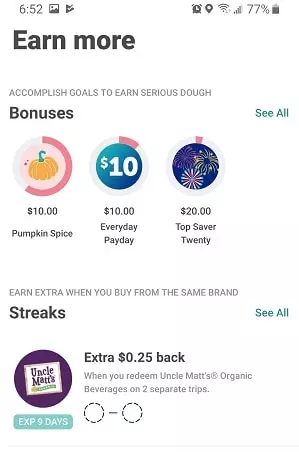 Tap "Earn more" for Ibotta bonuses