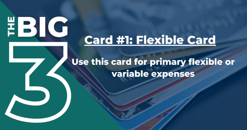 Big 3 Flexible Card