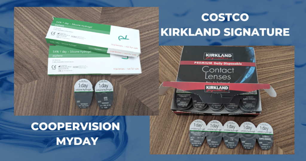 CooperVision MyDay vs. Costco Kirkland Signature contact lenses