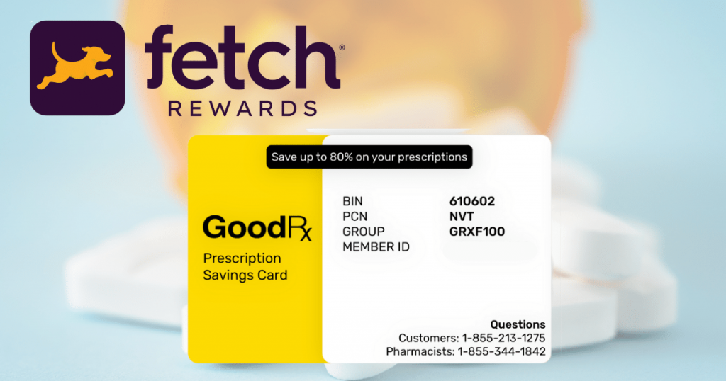 Fetch Rewards and GoodRx partnership