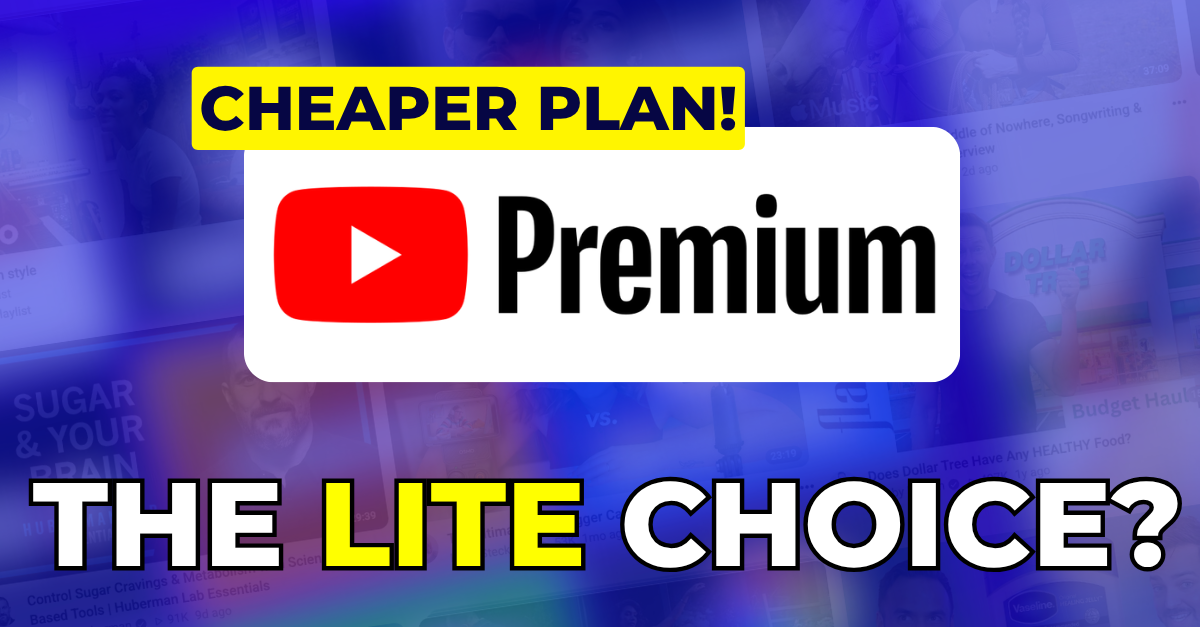 YouTube Premium Lite